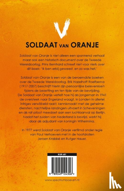 Hazelhoff Roelfzema, Erik - Soldaat van Oranje