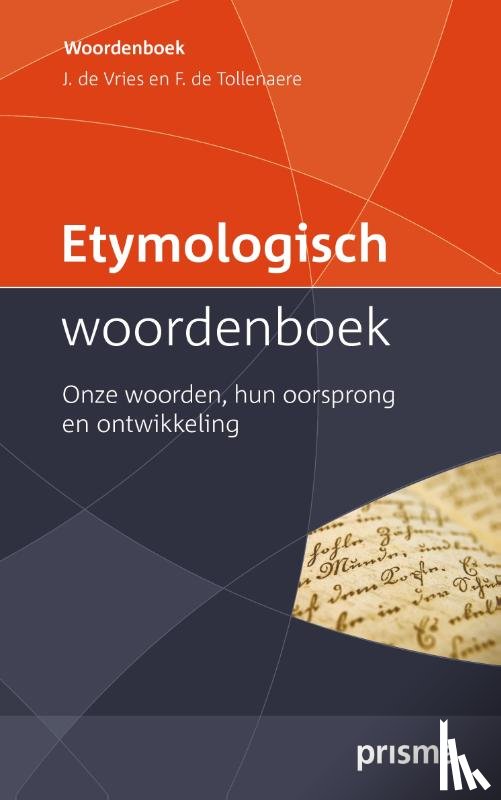 Vries, Jonas de, Tollenaere, F. dr. - Etymologisch Woordenboek