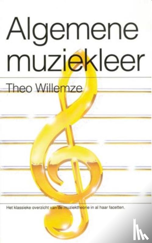 Willemze, Theo - Algemene muziekleer