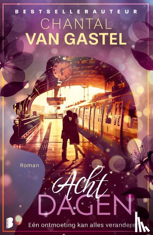 Gastel, Chantal van - Acht dagen