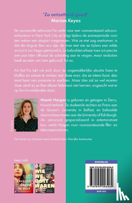 Hargan, Niamh, Deul en Spanjaard - De break-up clausule