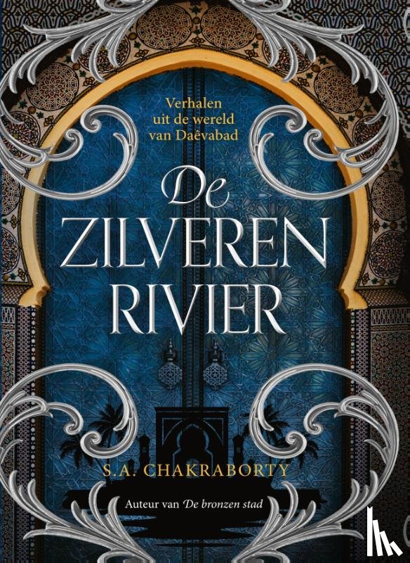 Chakraborty, Shannon - De zilveren rivier