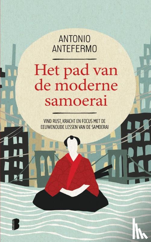 Antefermo, Antonio - Het pad van de moderne Samoerai