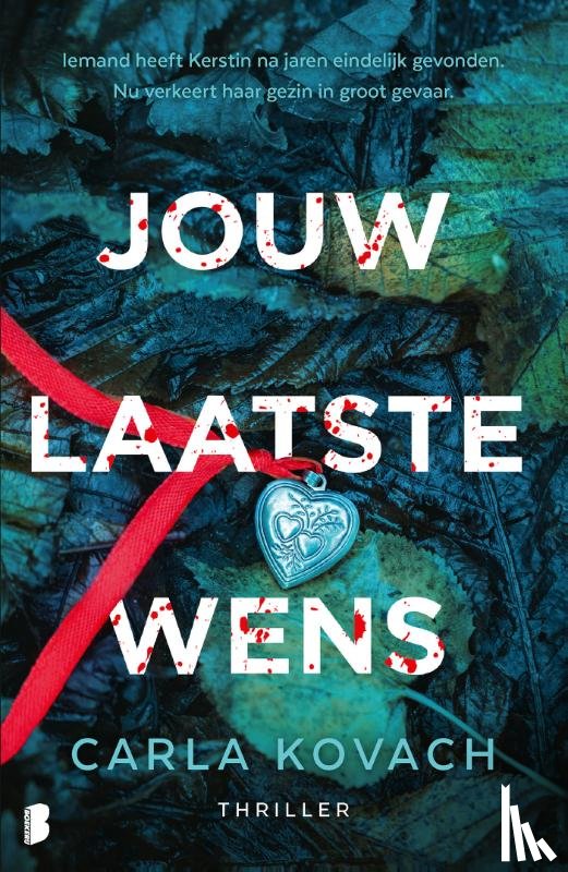 Kovach, Carla - Jouw laatste wens