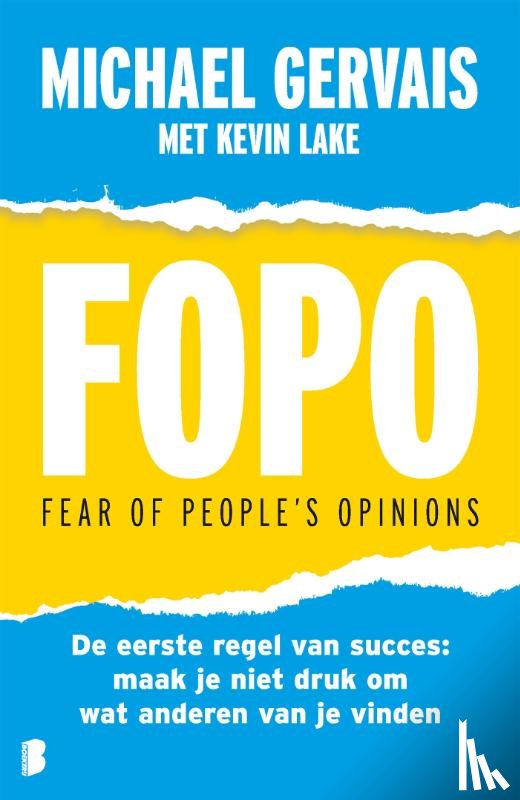 Gervais, Michael - FOPO: Fear of People's Opinions