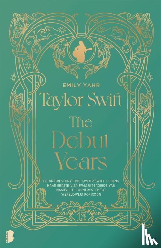 Yahr, Emily, Le Stylo De Rose - Taylor Swift: The Debut Years