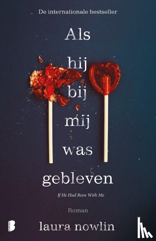 Nowlin, Laura - Als hij bij mij was gebleven