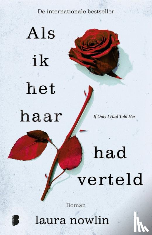 Nowlin, Laura - Als ik het haar had verteld