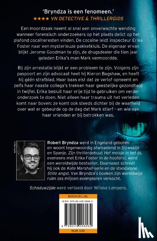 Bryndza, Robert - Schaduwzijde