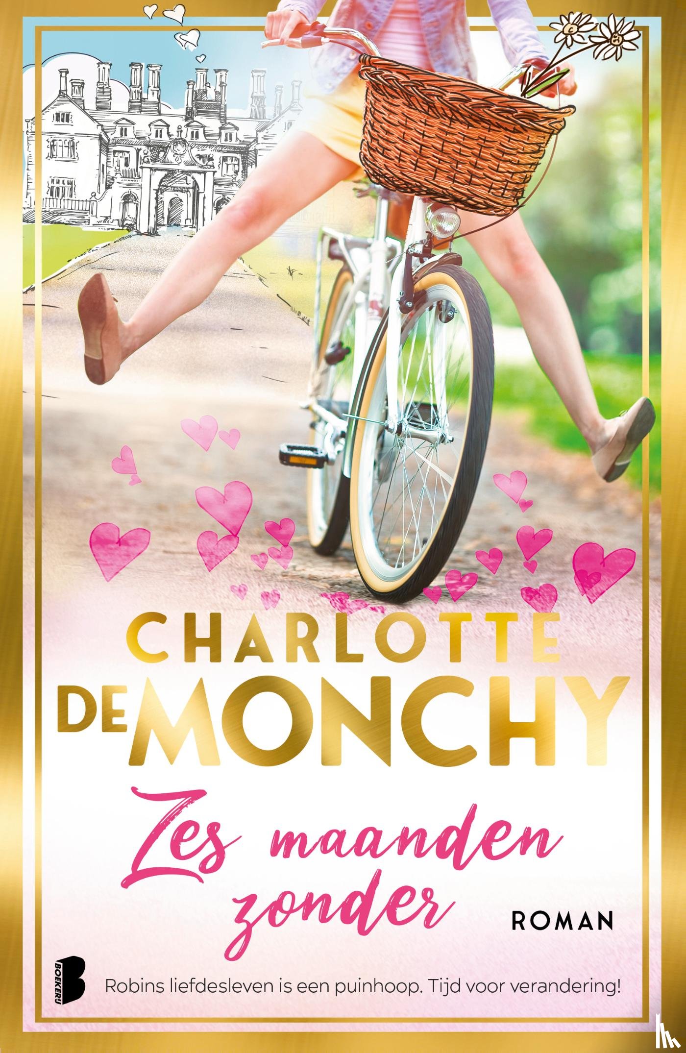 Monchy, Charlotte de - Zes maanden zonder