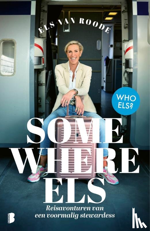 Roode, Els van - Somewhere Els