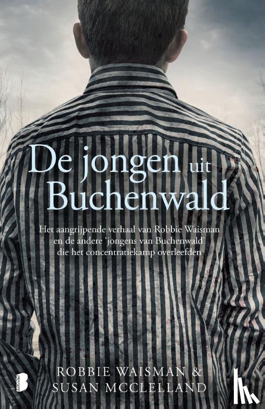 Waisman, Robbie, McClelland, Susan - De jongen uit Buchenwald