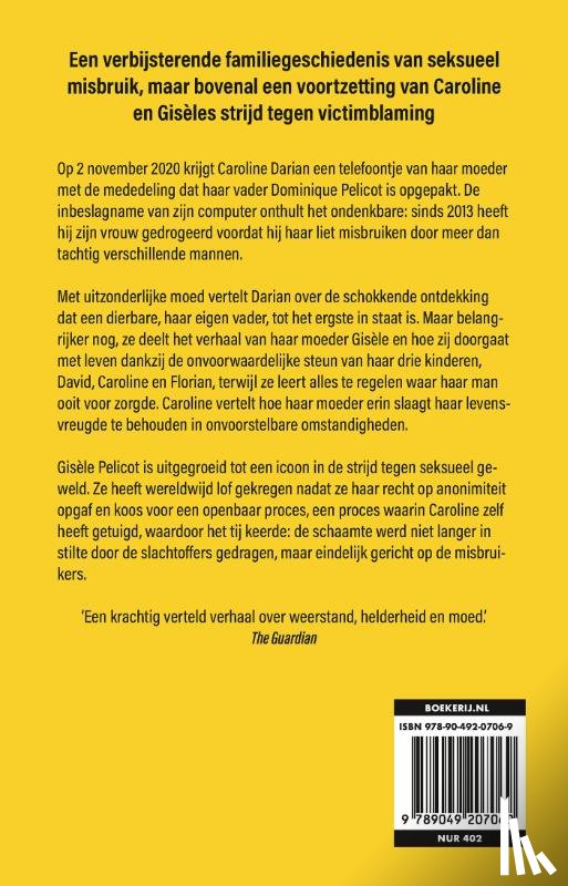 Darian, Caroline - Ik zal hem nooit meer papa noemen