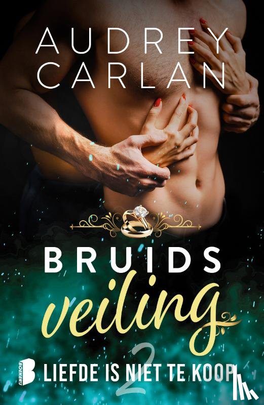 Carlan, Audrey - Liefde is niet te koop