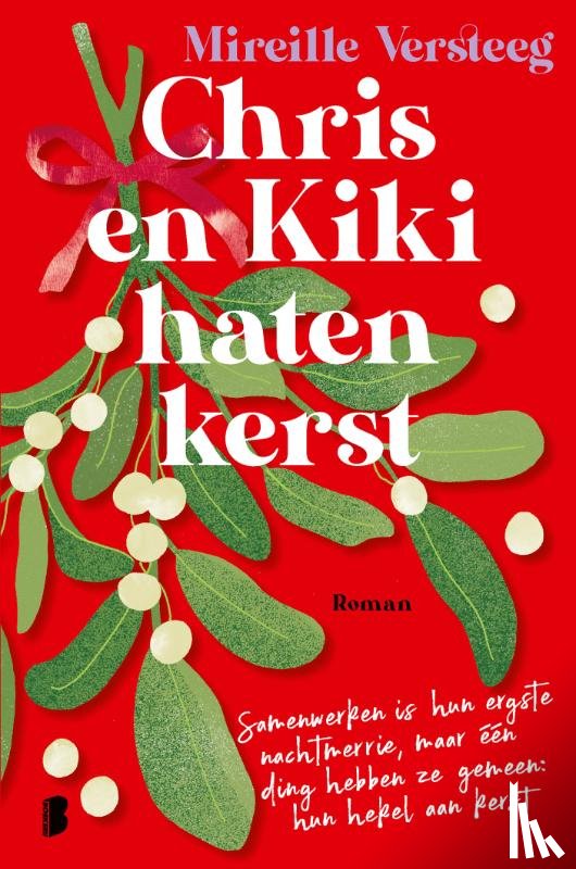 Versteeg, Mireille - Chris en Kiki haten kerst