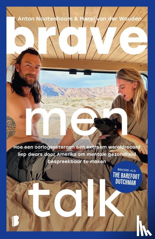 Nootenboom, Anton, Wouden, Merel van der - Brave men talk