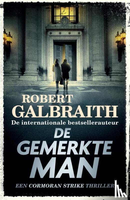 Galbraith, Robert - De gemerkte man