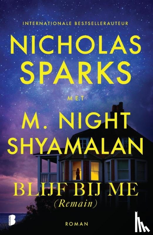 Sparks, Nicholas, Shyamalan, M. Night - Blijf bij me (Remain)