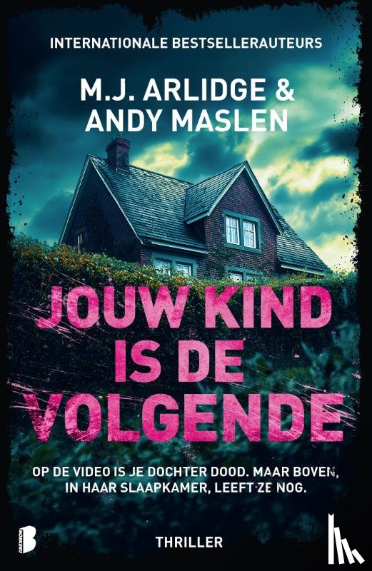 Arlidge, M.J., Maslen, Andy - Jouw kind is de volgende