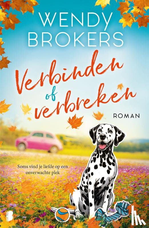 Brokers, Wendy - Verbinden of verbreken