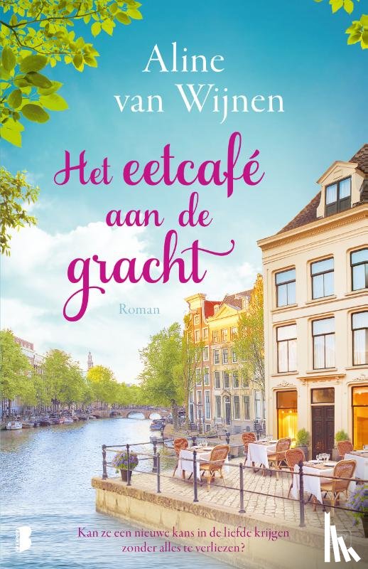 Wijnen, Aline van - Het eetcafé aan de gracht