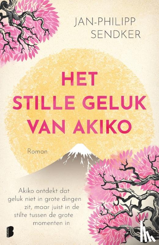 Sendker, Jan-Philipp, Le Stylo De Rose - Het stille geluk van Akiko