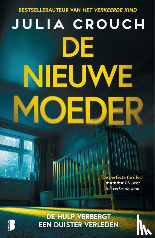 Crouch, Julia - De nieuwe moeder