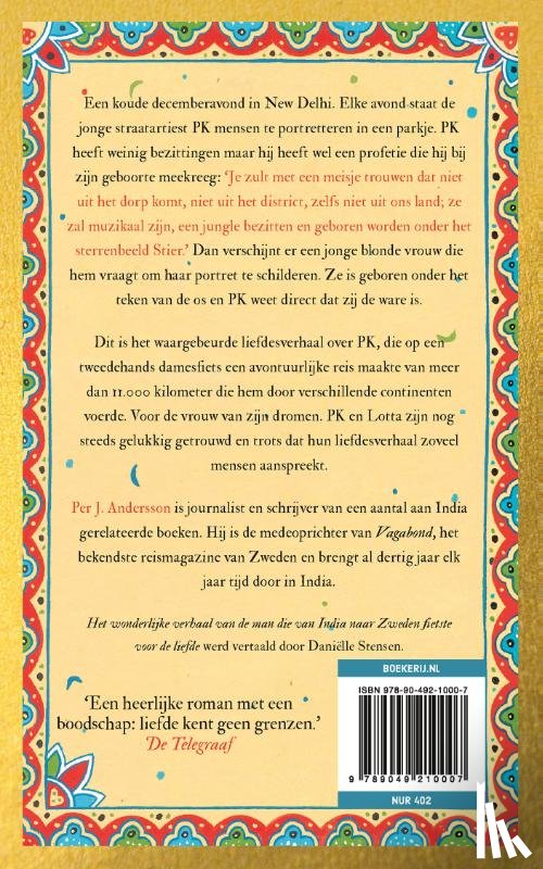 Andersson, Per J - Het wonderlijke verhaal van de man die van India naar Zweden fietste voor de liefde