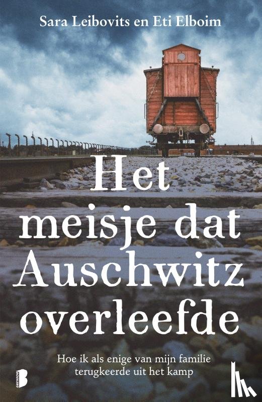 Leibovits, Sara, Elboim, Eti - Het meisje dat Auschwitz overleefde