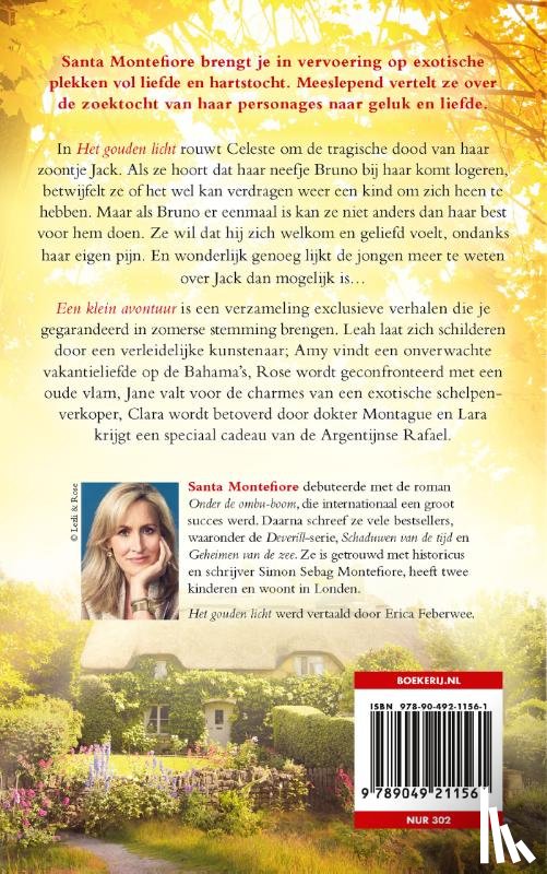 Montefiore, Santa - Het gouden licht