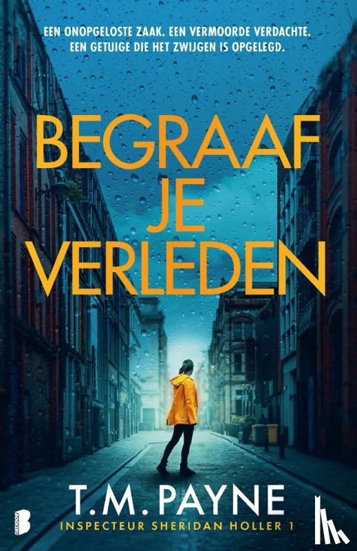 Payne, T.M., Nuanxed AB - Begraaf je verleden