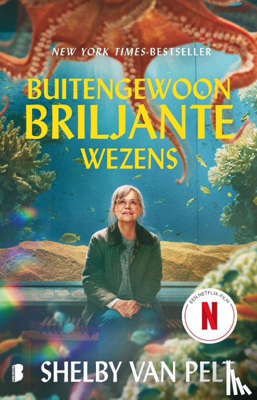 Pelt, Shelby Van - Buitengewoon briljante wezens