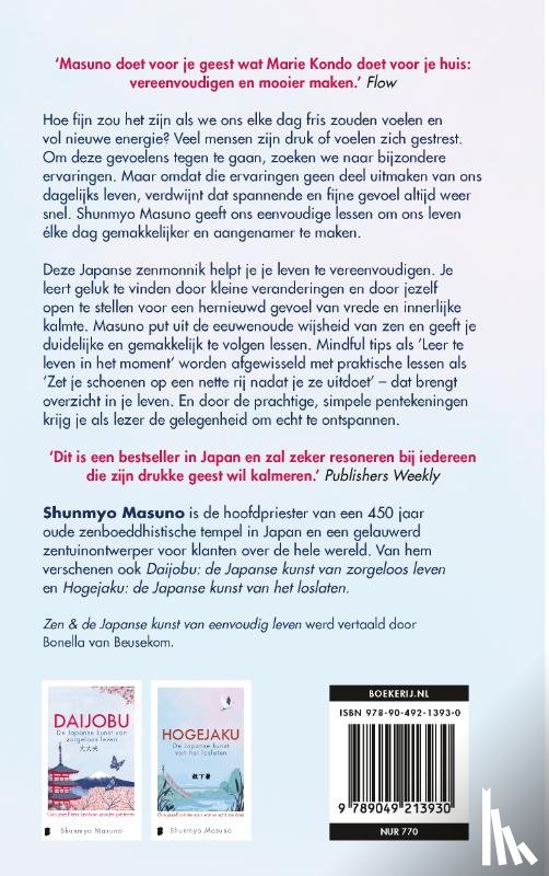 Masuno, Shunmyo - Zen & de Japanse kunst van eenvoudig leven