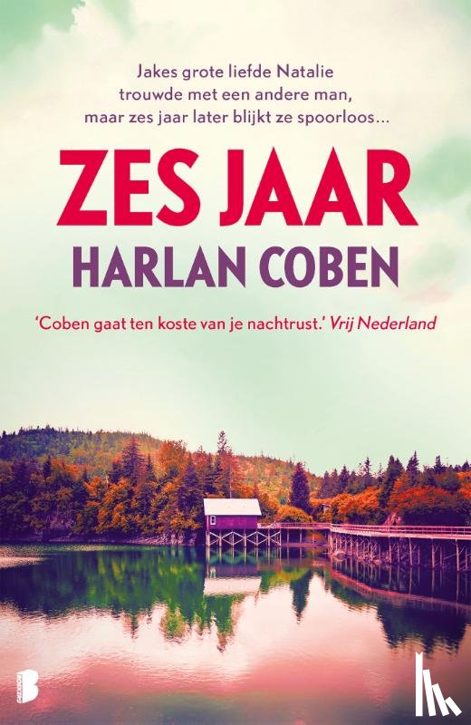 Coben, Harlan - Zes jaar