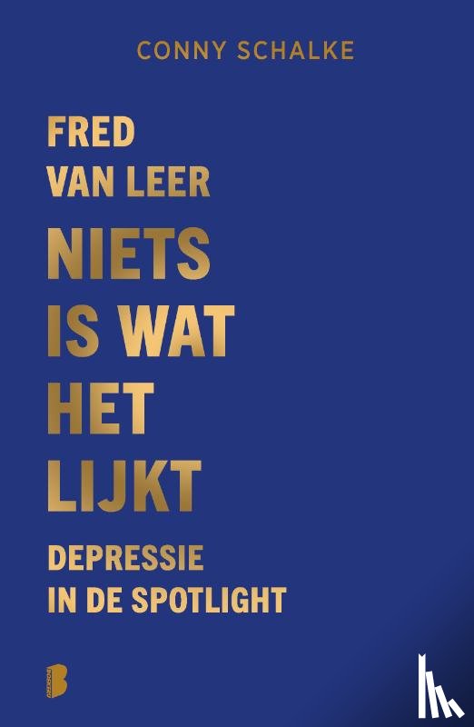Leer, Fred van, Schalke, Conny - Niets is wat het lijkt