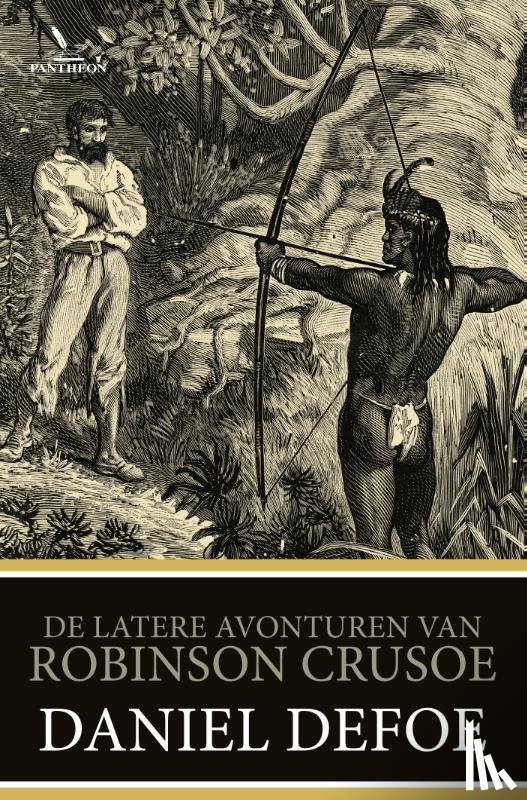 Defoe, Daniël - De latere avonturen van Robinson Crusoe