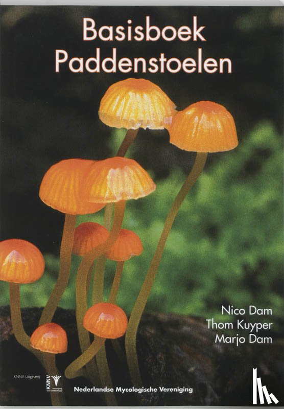 Dam, N., Kuyper, T., Dam, M. - Basisboek Paddenstoelen