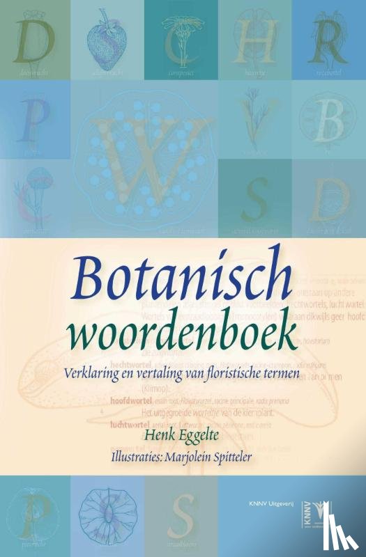Eggelte, Henk - Botanisch woordenboek