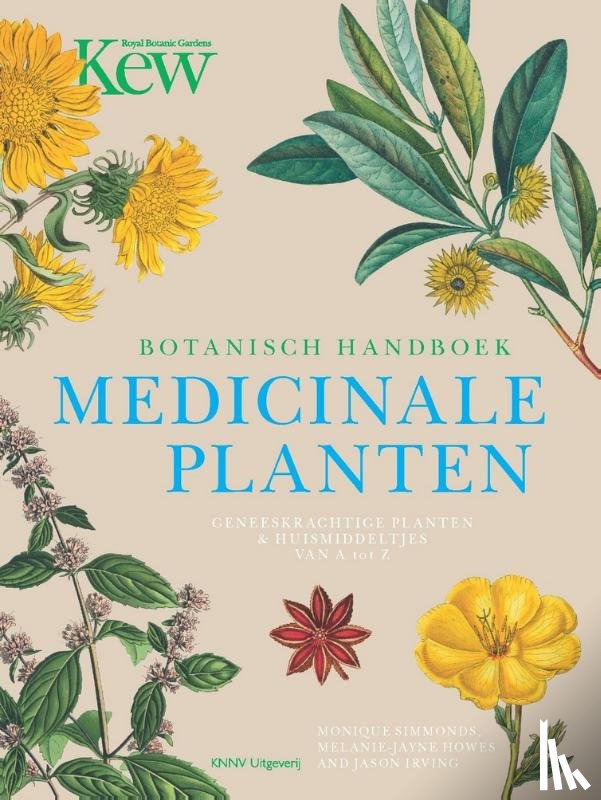 Simmonds, Monique, Howes, Melanie-Jayne, Irving, Jason - Botanisch Handboek Medicinale Planten