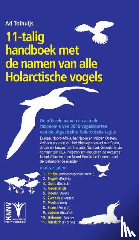 Tolhuijs, Ad - 11-talig handboek met de namen van alle Holarctische vogels