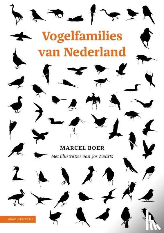 Boer, Marcel - Vogelfamilies van Nederland