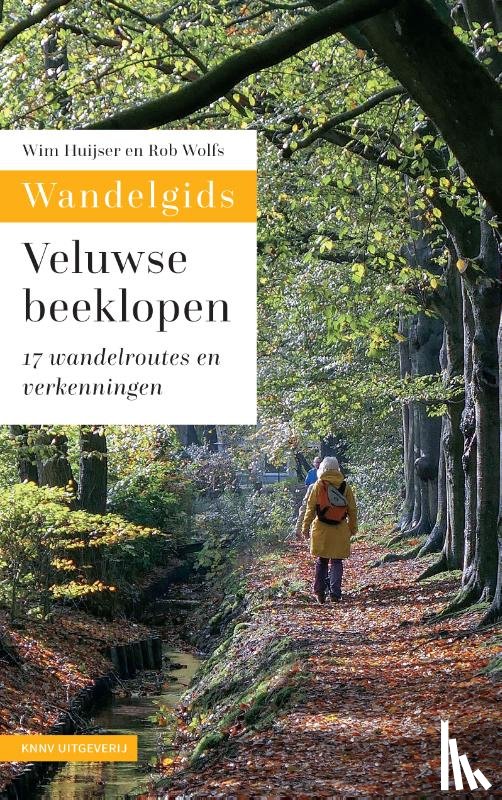 Huijser, Wim, Wolfs, Rob - Wandelgids Veluwse beeklopen