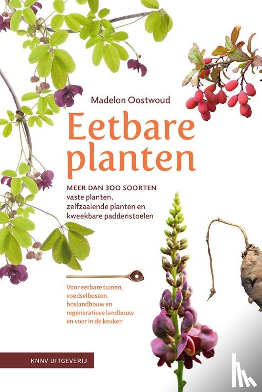 Oostwoud, Madelon - Eetbare planten