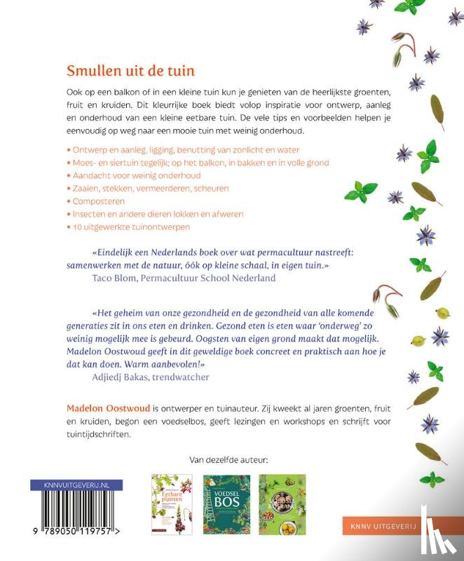 Oostwoud, Madelon - Een kleine eetbare tuin met vaste planten