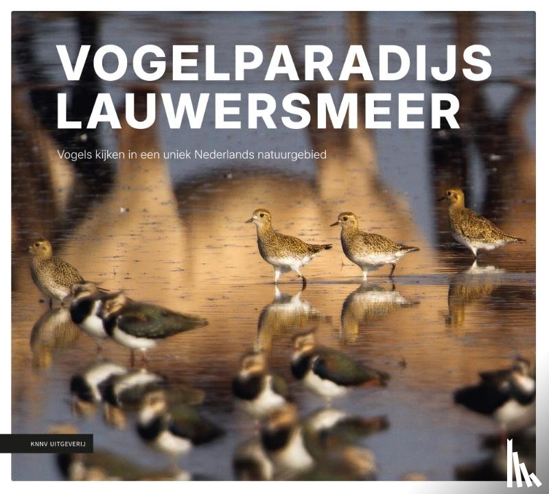 Hendriks, Sijmen - Vogelparadijs Lauwersmeer