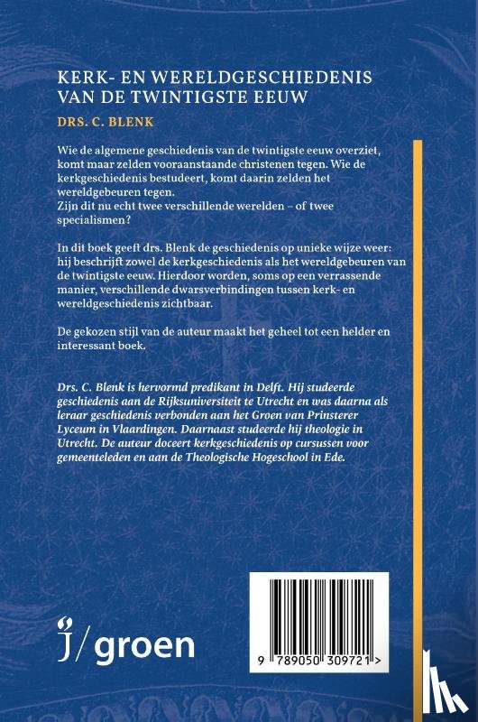 Blenk, C. - Kerk- en wereldgeschiedenis van de twintigste eeuw
