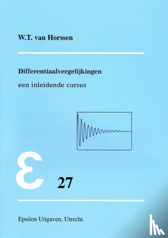 Horssen, W.T. van - Differentiaalvergelijkingen