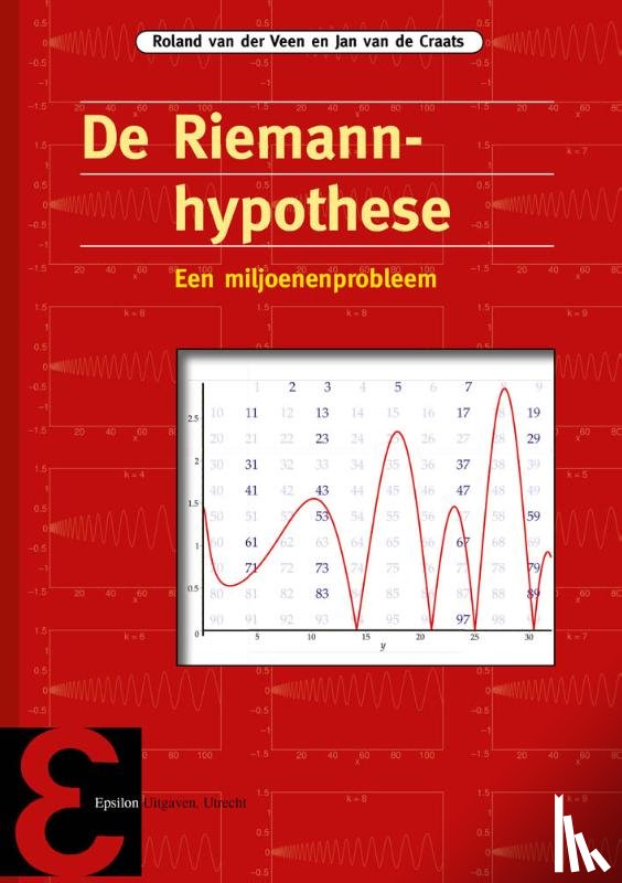 Veen, Ronald van der, Craats, Jan van de - De Riemann-hypothese