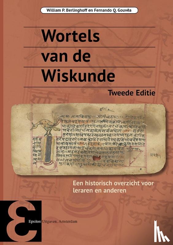 Berlinghoff, William P., Gouvêa, Fernando Q. - Wortels van de Wiskunde