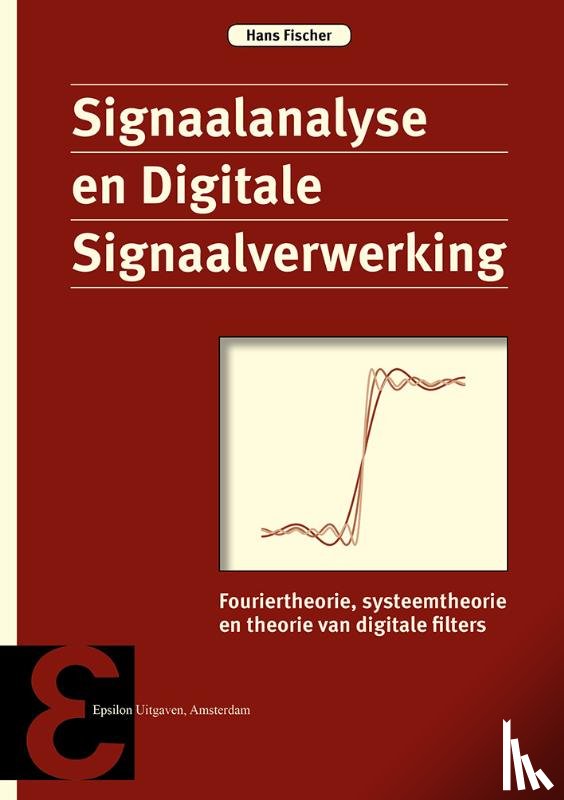 Fischer, Hans - Signaalanalyse en Digitale Signaalverwerking